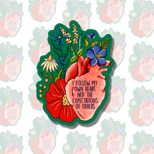 I Follow My Own Heart - Positive Affirmation Sticker