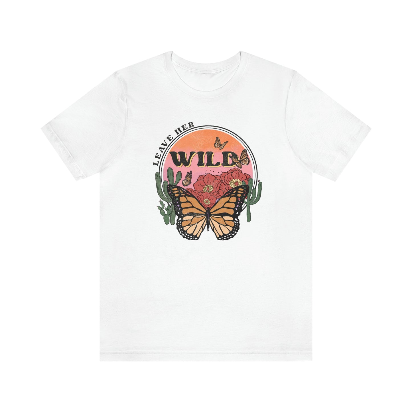 Leave Her Wild T-Shirt