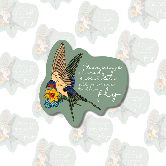 Your Wings Already Exist - Affirmation Sticker