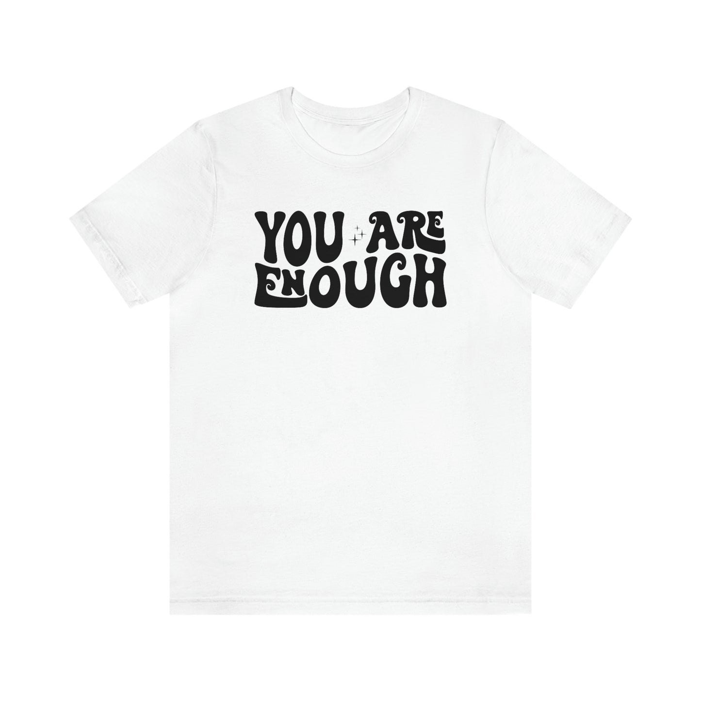 You Are Enough Retro T-Shirt